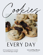 Book cover for Cookies Every Day: 60 Amazing Recipes for Irresistible Treats You'll Bake Again and Again