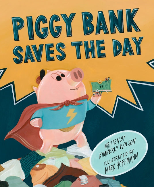 Book cover for Piggy Bank Saves the Day