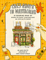 Book cover for Cozy Shops in Watercolor: A Coloring Book of Ready-To-Paint Illustrations on Specialty Paper