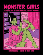 Book cover for Monster Girls: A Coloring Book of Scary Babes with Everyday Problems