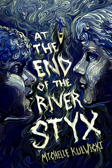 Book cover for At the End of the River Styx