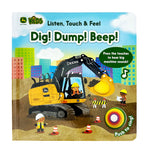 Book cover for John Deere Kids Listen Touch & Feel Dig! Dump! Beep!