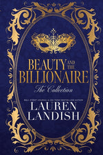 Book cover for Beauty and the Billionaire: The Collection