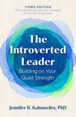 Book cover for Introverted Leader, 3rd Edition: Building on Your Quiet Strength