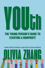 Book cover for Youth: The Young Person's Guide to Starting a Nonprofit