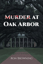 Book cover for Murder At Oak Arbor