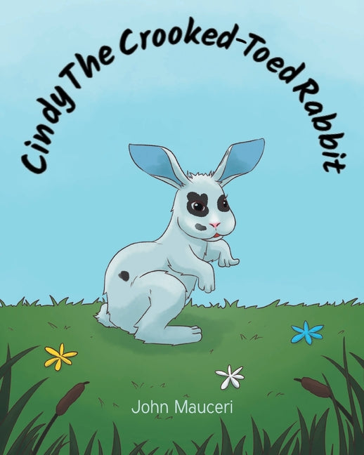 Book cover for Cindy The Crooked-Toed Rabbit
