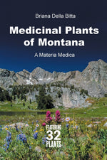 Book cover for Medicinal Plants of Montana: A Materia Medica