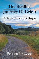 Book cover for Healing Journey Of Grief: A Roadmap to Hope
