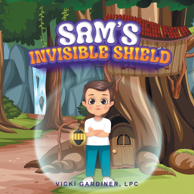 Book cover for Sam's Invisible Shield