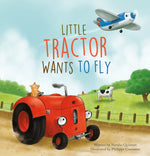 Book cover for Little Tractor Wants to Fly