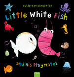 Book cover for Little White Fish and His Playmates