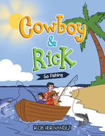 Book cover for Cowboy & Rick Go Fishing