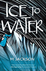 Book cover for Ice to Water