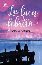 Book cover for Las Luces de Febrero / February Lights