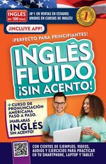 Book cover for Inglés Fluido ¡Sin Acento! / Fluent and Accent-Free English