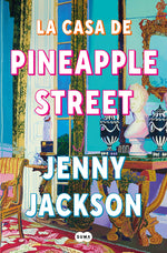 Book cover for La Casa de Pineapple Street / Pineapple Street
