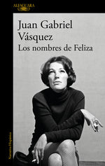 Book cover for Los Nombres de Feliza / Feliza's Names