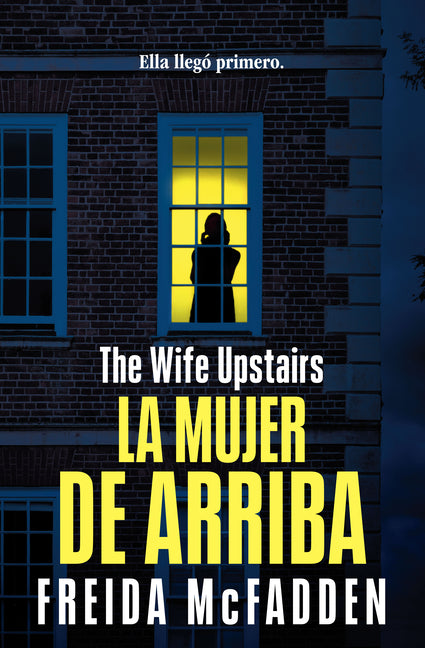 Book cover for Mujer de Arriba / The Wife Upstairs