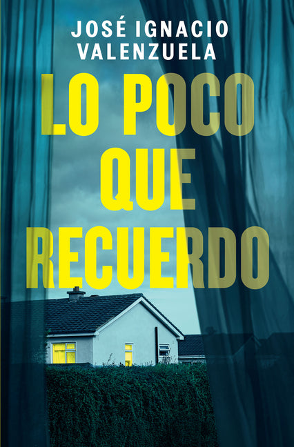 Book cover for Lo Poco Que Recuerdo / How Little I Remember