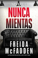 Book cover for Nunca Mientas / Never Lie