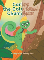 Book cover for Carlos the Colorblind Chameleon