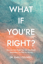 Book cover for What If You're Right?