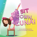 Book cover for Sit Down, Luna!