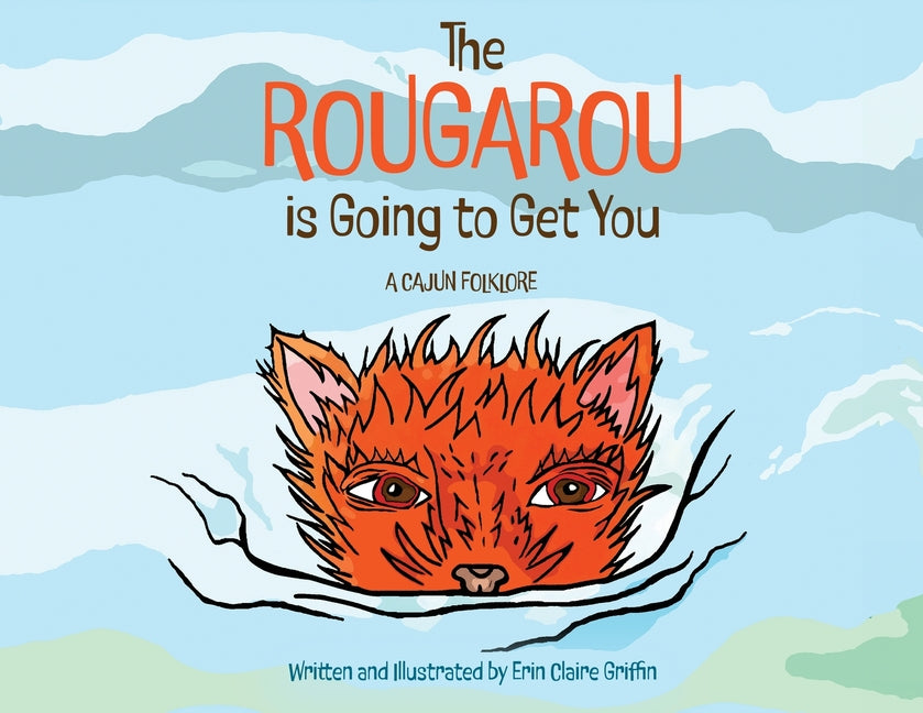Book cover for Rougarou is Going to Get You