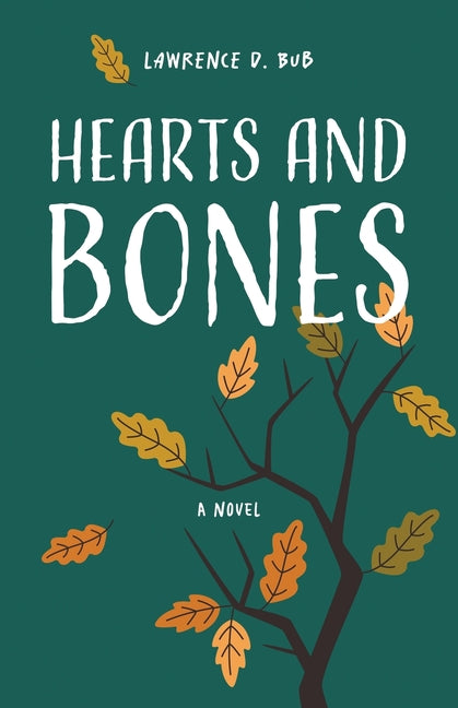 Book cover for Hearts and Bones