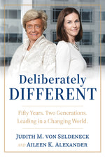 Book cover for Deliberately Different: Fifty Years. Two Generations. Leading in a Changing World.