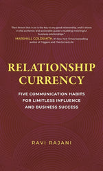 Book cover for Relationship Currency: Five Communication Habits For Limitless Influence and Business Success