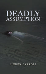 Book cover for Deadly Assumption