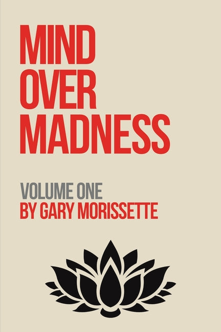 Book cover for Mind Over Madness - Volume One