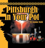 Book cover for Pittsburgh in Your Pot