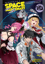 Book cover for Reborn as a Space Mercenary: I Woke Up Piloting the Strongest Starship! (Light Novel) Vol. 10