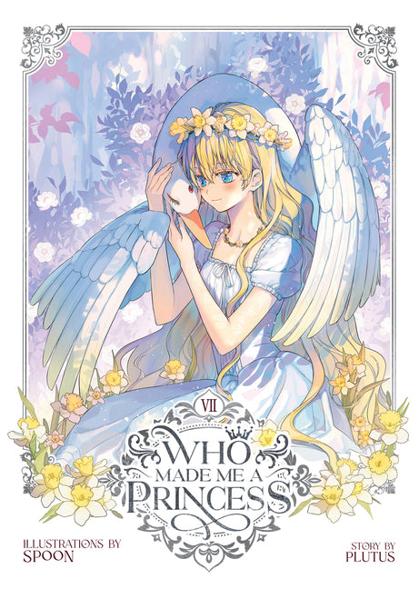 Book cover for Who Made Me a Princess Vol. 7