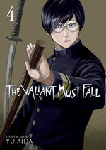 Book cover for Valiant Must Fall Vol. 4