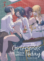 Book cover for My Girlfriend's Not Here Today Vol. 3