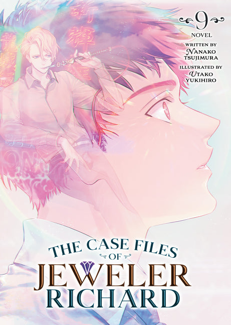 Book cover for Case Files of Jeweler Richard (Light Novel) Vol. 9