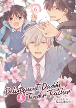 Book cover for Delinquent Daddy and Tender Teacher Vol. 6: Four-Leaf Clovers