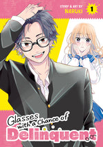 Book cover for Glasses with a Chance of Delinquent Vol. 1