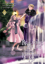 Book cover for Re-Living My Life with a Boyfriend Who Doesn't Remember Me (Manga) Vol. 4