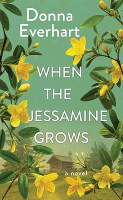 Book cover for When the Jessamine Grows