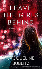Book cover for Leave the Girls Behind