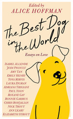 Book cover for Best Dog in the World: Essays on Love