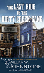 Book cover for Last Ride of the Dirty Creek Gang