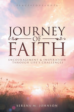Book cover for Journey of Faith: Encouragement & Inspiration Through Life's Challenges