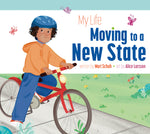 Book cover for My Life Moving to a New State