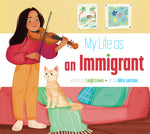 Book cover for My Life as an Immigrant